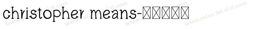 christopher means字体转换